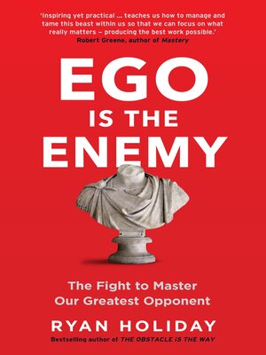 Ego is the Enemy - ebook